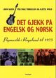 Omslagsbilde:Det gjekk på engelsk og norsk : popmusikk i Rogaland til 1975