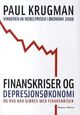Omslagsbilde:Finanskriser og depresjonsøkonomi : og hva kan gjøres med finanskrisen
