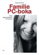 Omslagsbilde:Familie PC-boka : en enkel begynnerbok for PC-brukere
