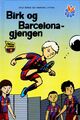 Omslagsbilde:Birk og Barcelona-gjengen . 1