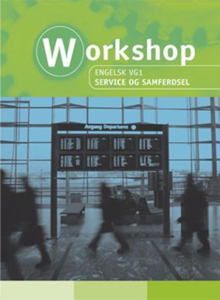 Workshop Engelsk Vg1 - Service og samhandel