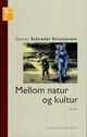 Omslagsbilde:Mellom natur og kultur : essays