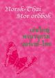 Cover photo:Stor norsk-thai ordbok