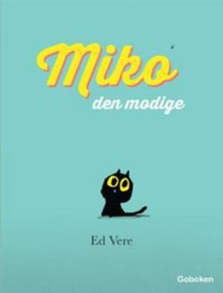 Miko den modige