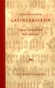 Omslagsbilde:Kirkehistorisk latinleksikon : begreper fra middelalderens kirke- og klosterliv