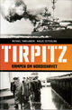 Omslagsbilde:Tirpitz : kampen om Nordishavet