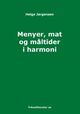 Omslagsbilde:Menyer, mat og måltider i harmoni