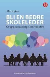 "Bli en bedre skoleleder : gruppecoaching som verktøy"