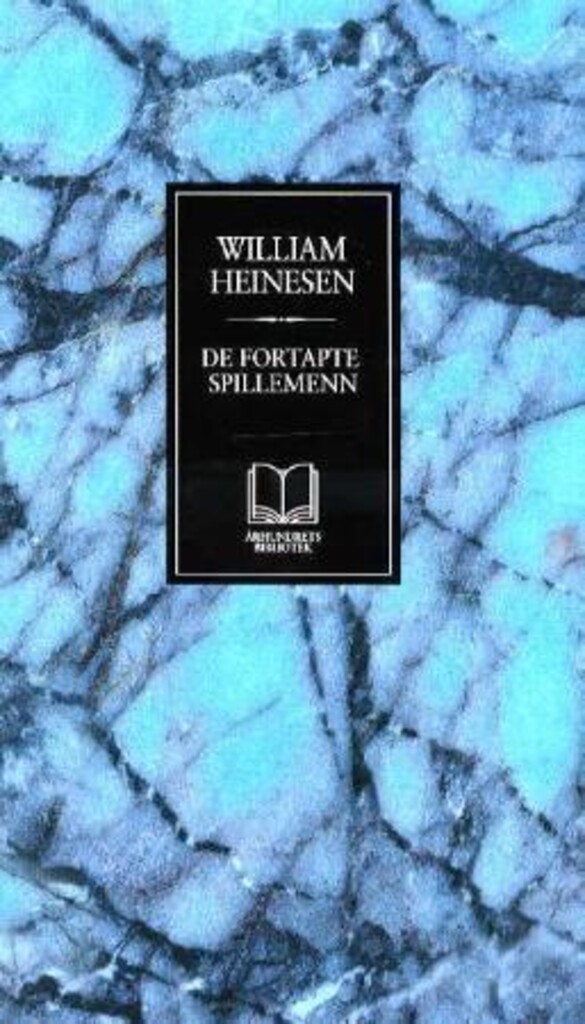 De fortapte spillemenn : roman