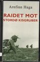 Cover photo:Raidet mot Stordø Kisgruber