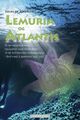 Cover photo:Lemuria og Atlantis : er en høyere åndelig bevissthet med forbindelse til de forhistoriske sivilisasjonene i ferd med å åpenbare seg i oss?