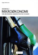 "Innføring i mikroøkonomi : for økonomisk-administrative studier"