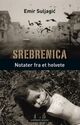 Omslagsbilde:Srebrenica : notater fra et helvete