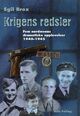 Omslagsbilde:Krigens redsler : fem nordmenns dramatiske opplevelser 1940-1945