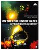 Omslagsbilde:On the edge, under water : offshore diving in Norway