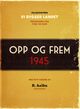 Omslagsbilde:Opp og frem 1945