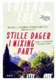 Omslagsbilde:Stille dager i Mixing Part