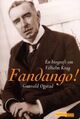 Omslagsbilde:Fandango! : en biografi om Vilhelm Krag
