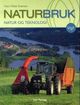 Omslagsbilde:Naturbruk : natur og teknologi : lærebok i felles programfag for vg1 naturbruk