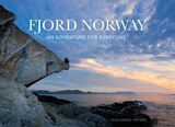 "Fjord Norway : an adventure for everyone"