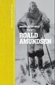Omslagsbilde:Roald Amundsen