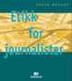 Cover photo:Etikk for journalister