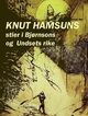 Omslagsbilde:Knut Hamsuns stier : i Bjørnsons og Undsets rike