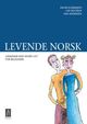 Omslagsbilde:Levende norsk : grammar and word list for beginners