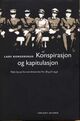 Omslagsbilde:Konspirasjon og kapitulasjon : nytt lys på forsvarshistorien fra 1814 til 1940