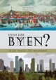 Omslagsbilde:Hvem eier byen? : plan, tekst, historie