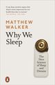 Omslagsbilde:Why we sleep : : the new science of sleep and dreams