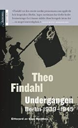 "Undergang : Berlin 1939-1945"