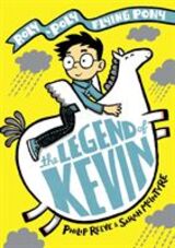 "The legend of Kevin : a roly-poly flying pony adventure"