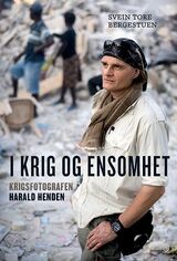 "I krig og ensomhet : krigsfotografen Harald Henden"