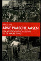 Cover photo:Arne Paasche Aasen : fra verdensrevolusjon til de nære ting