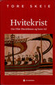 Cover photo:Hvitekrist : om Olav Haraldsson og hans tid