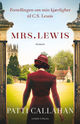 Omslagsbilde:Mrs. Lewis : fortellingen om min kjærlighet til C.S. Lewis