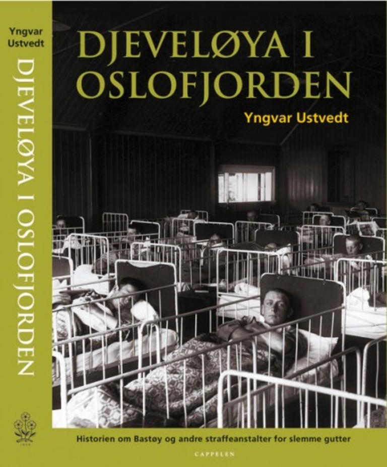 Djeveløya i Oslofjorden - historien om Bastøy og andre straffeanstalter for slemme gutter