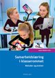 Cover photo:Samarbeidslæring i klasserommet : metoder og øvelser