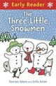 Cover photo:The three little snowmen