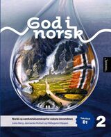 "God i norsk 2 : tekstbok B1"