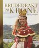 Omslagsbilde:Brudedrakt og krone fra sju prestegjeld : magasinet Bunads temabok for 2017