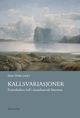 Omslagsbilde:Kallsvariasjoner : postsekulære kall i skandinavisk litteratur