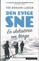 Omslagsbilde:Den evige sne : en skihistorie om Norge