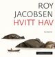 Omslagsbilde:Hvitt hav