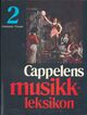 Omslagsbilde:Cappelens musikkleksikon. B. 2 : Cambiata - Frosini
