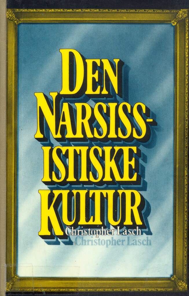 Den narsissistiske kultur