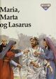Omslagsbilde:Maria, Marta og Lasarus