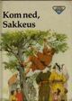 Omslagsbilde:Kom ned, Sakkeus