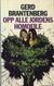 Omslagsbilde:Opp alle jordens homofile : [roman]